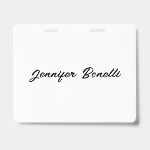 Calligraphy Elegant Black White Plain Simple Name Badge