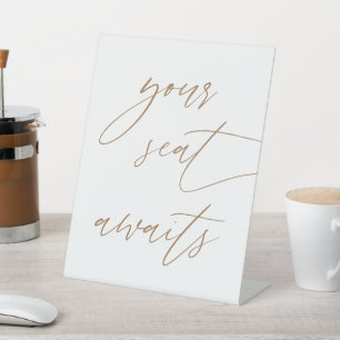 Calligraphy Gold Your Seat Awaits Find Your Seat Pedestal Sign