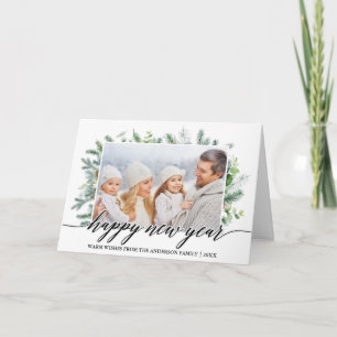 Calligraphy Happy New Year Pine Greenery Photo Holiday Card