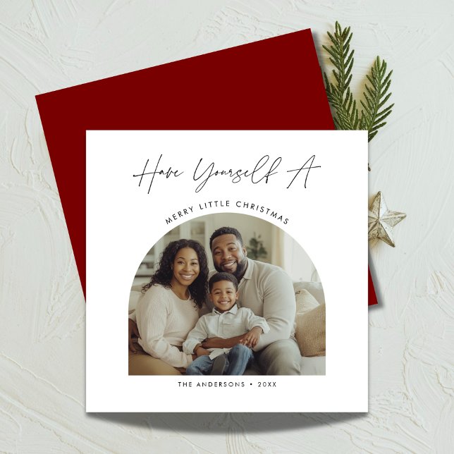 Calligraphy Have Yourself Christmas Arch Photo Holiday Card (Creator Uploaded)