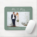 Calligraphy Heart Mr. Mrs. Wedding Sage Green Mouse Pad<br><div class="desc">Modern Minimalist Simple Calligraphy Script Mr. and Mrs. Heart Wedding Bride and Groom Photo Mouse Pad - Sage Green</div>