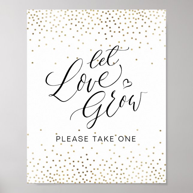 Calligraphy "Let Love Grow" Please Take One Poster (Front)