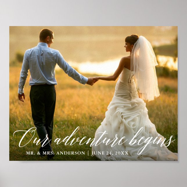 Calligraphy Our Adventure Begins Wedding Photo Poster (Front)