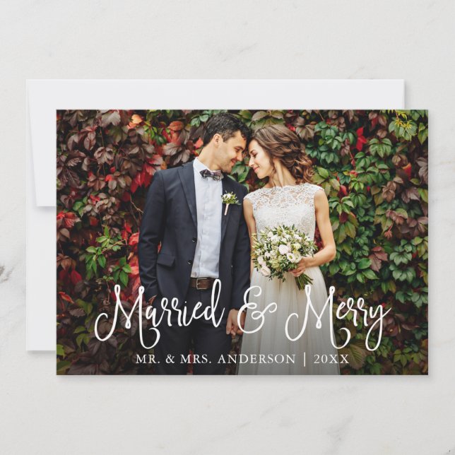 Calligraphy Script Married and Merry Wedding Photo Holiday Card (Front)