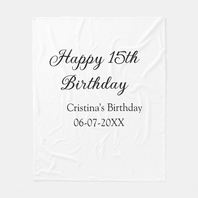 calligraphy simple minimal happy 15th birthday fleece blanket (Front)