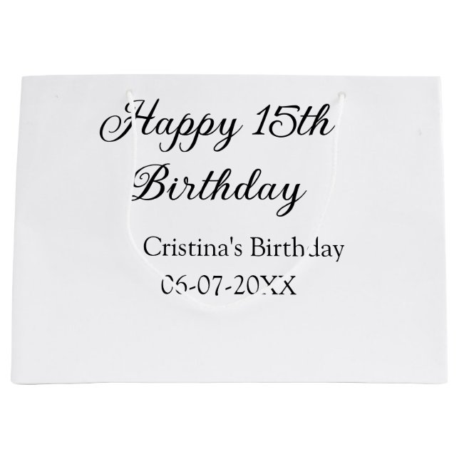 calligraphy simple minimal happy 15th birthday large gift bag (Front)