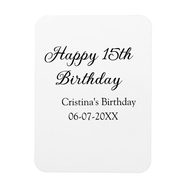 calligraphy simple minimal happy 15th birthday magnet (Vertical)