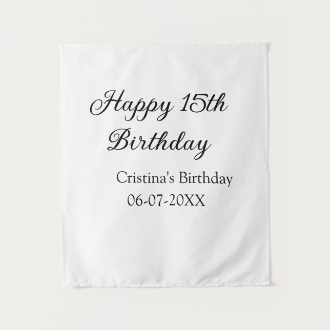 calligraphy simple minimal happy 15th birthday tapestry (Front)
