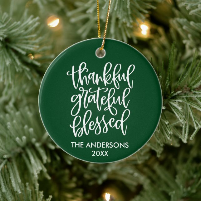 Calligraphy Thankful Grateful Blessed Green Ceramic Ornament (Tree)