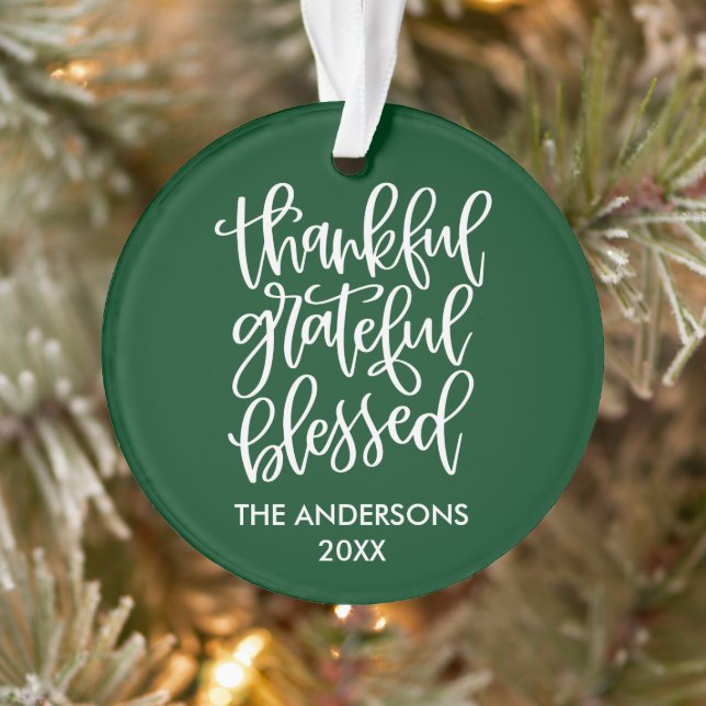 Calligraphy Thankful Grateful Blessed Green Ornament (Tree)