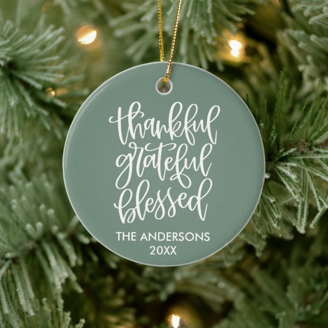 Calligraphy Thankful Grateful Blessed Sage Green Ceramic Ornament (Tree)