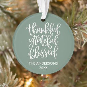 Calligraphy Thankful Grateful Blessed Sage Green Ornament