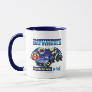 Calling all Batwheels™ - Ready to Roll Mug