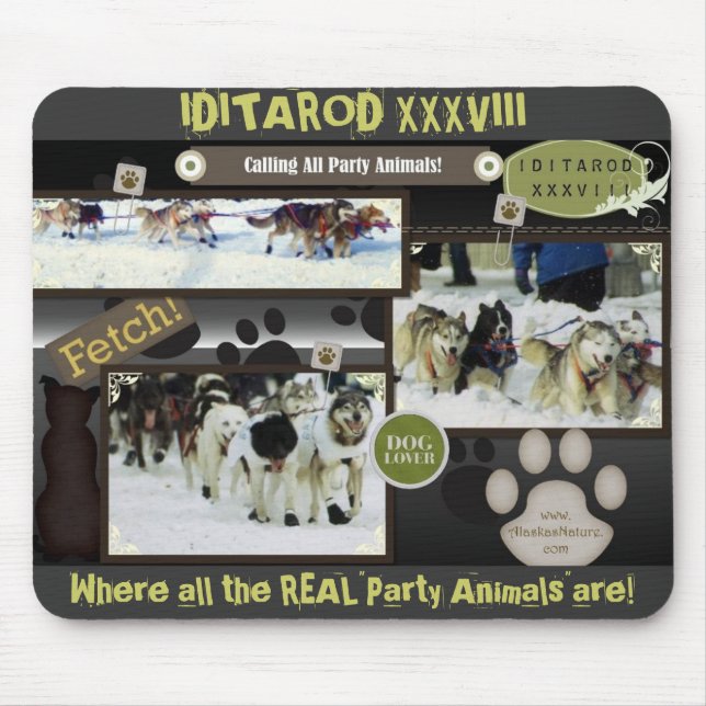 Calling all party animals! mouse pad (Front)