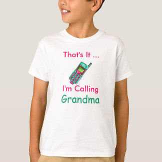 Calling Grandma Kids T-Shirt