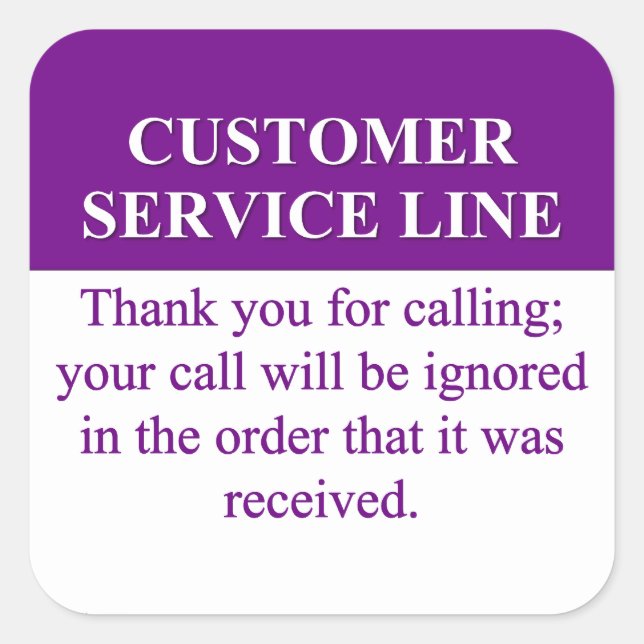 Calling the Customer Service Line (3) Square Sticker (Front)