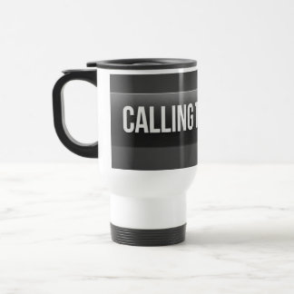 "Calling the Shots" Medical Professional Travel Mug