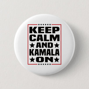 Calm And Kamala On Kamala Harris 2024 For Presiden 2 Inch Round Button