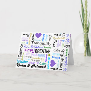 Calm and Relaxing positive words typography Card