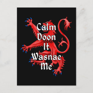 Calm Doon It Wasnae Me Funny Scottish Postcard
