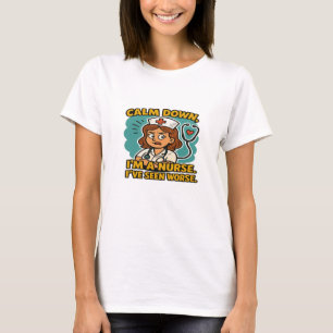 Calm Down I’m a Nurse – Funny Retro Nurse T-Shirt