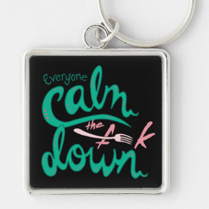 Calm Down Keychain