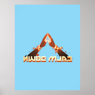 Calm Down! Mirror Image reverse typography  Poster