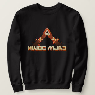 Calm Down! Mirror Image reverse typography Sweatshirt