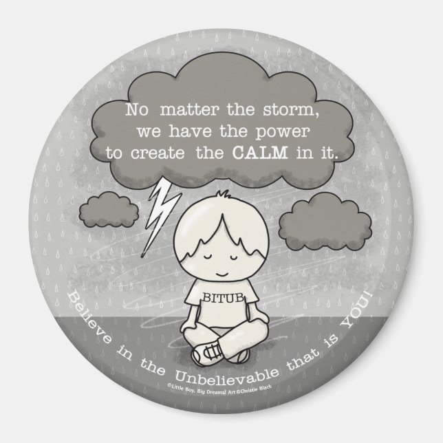 Calm in the Storm Magnet (Front)