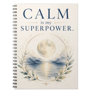 Calm Is My Superpower - Mindfulness Notebook