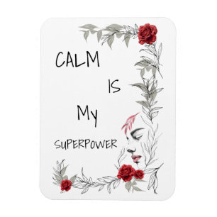Calm Is My Superpower   Self Trust & Confidence Magnet