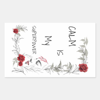 Calm Is My Superpower | Self Trust & Confidence Sticker
