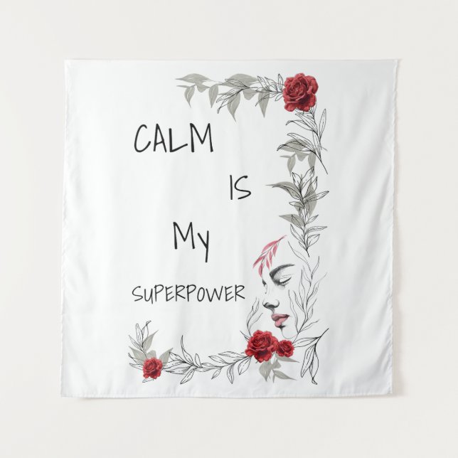 Calm Is My Superpower | Self Trust & Confidence Tapestry (Front)