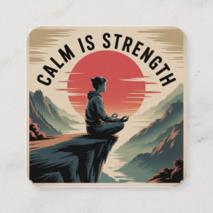 Calm Is Strength Enclosure Card