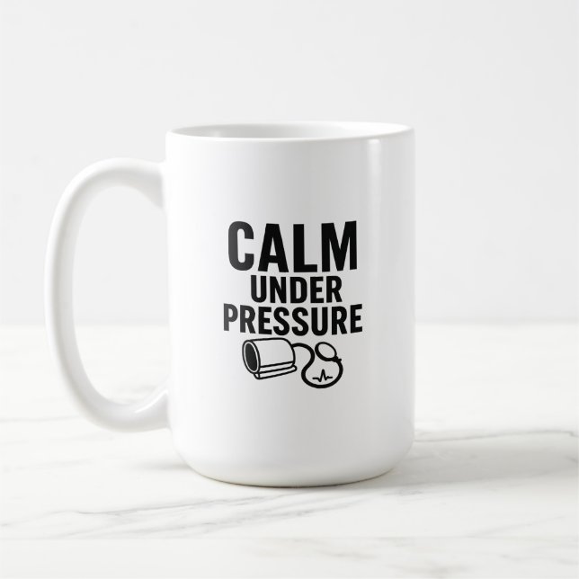 Calm Under Pressure Mug (Left)
