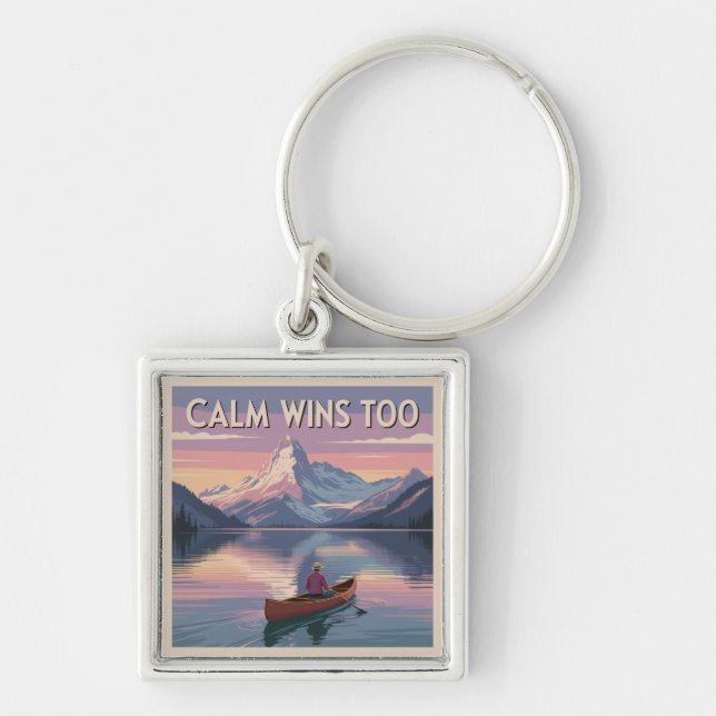 Calm Wins Too Keychain (Front)