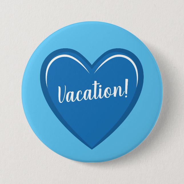 Calming Light Blue Heart Graphic on Vacation 3 Inch Round Button (Front)