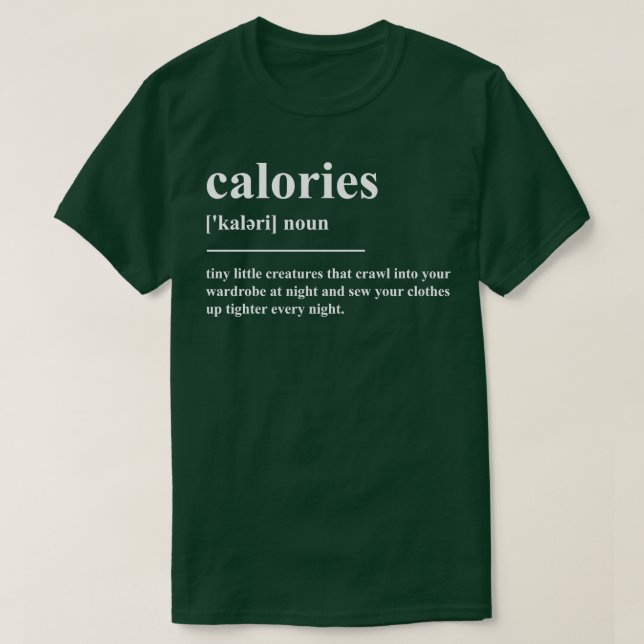 Calories Definition T-Shirt (Design Front)