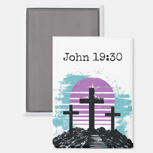 Calvary Golgotha it is finished Modern Christian Magnet