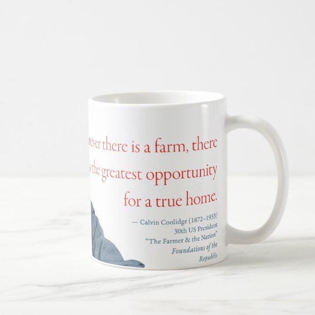 Calvin Coolidge Mug #13 "Farm" (Right)