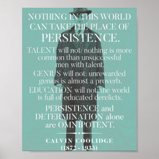 Calvin Coolidge 'Persistence' Quote Poster