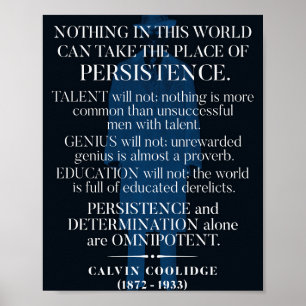 Calvin Coolidge 'Persistence' Quote  Poster