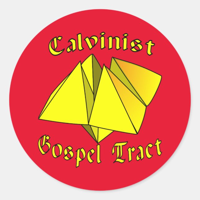 Calvinist Gospel Tract Round Sticker (Front)