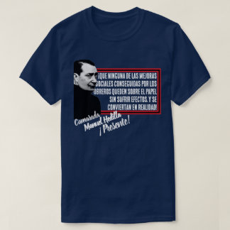 CAMARADA MANUEL HEDILLA (obrero) T-Shirt