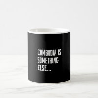 Cambodia Is Something Else