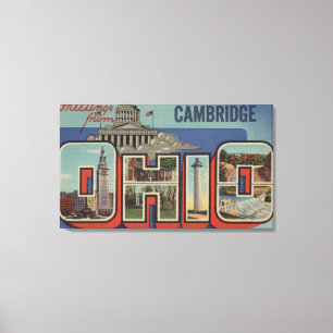 Cambridge, Ohio - Large Letter Scenes Canvas Print