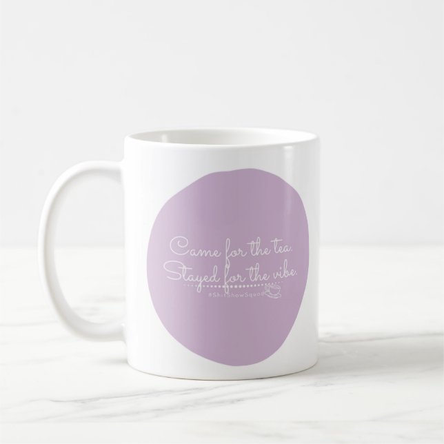 Came for the tea coffee mug (Left)