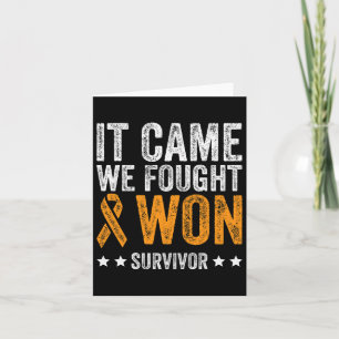 Came We Fought And Won Leukaemia Awareness Survivo Card
