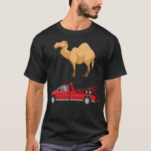 Camel and Tow Truck Funny Adult Humour Gag Joke T-Shirt