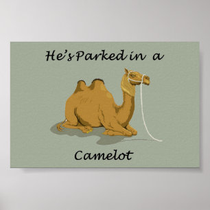 Camel Camelot Humour Poster